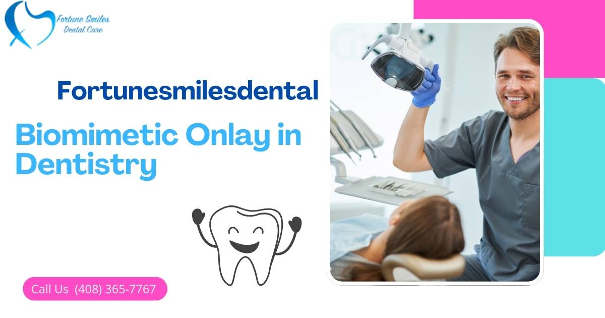 Biomimetic Onlay in Dentistry