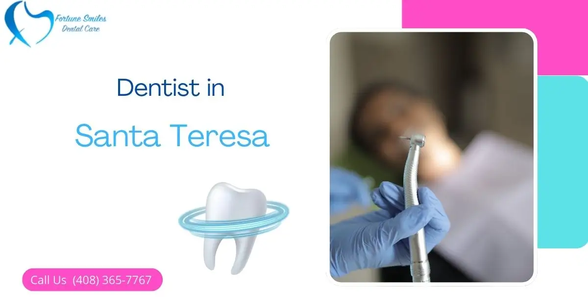 Dentist in Santa Teresa