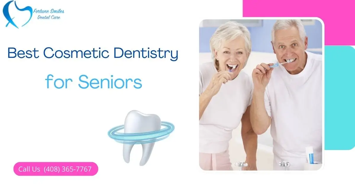 Best Cosmetic Dentistry for Seniors