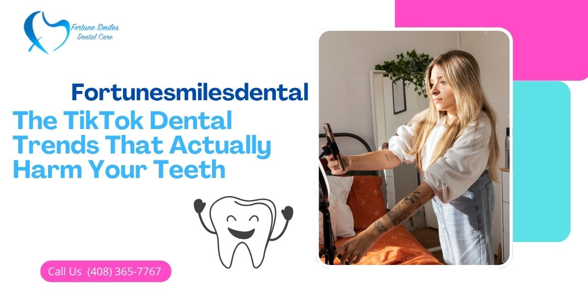 The TikTok Dental Trends That Actually Harm Your Teeth