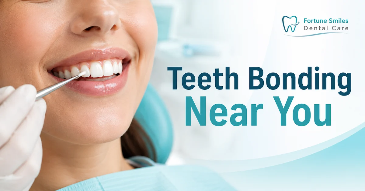 Teeth Bonding Near You: What to Expect From Your First Visit